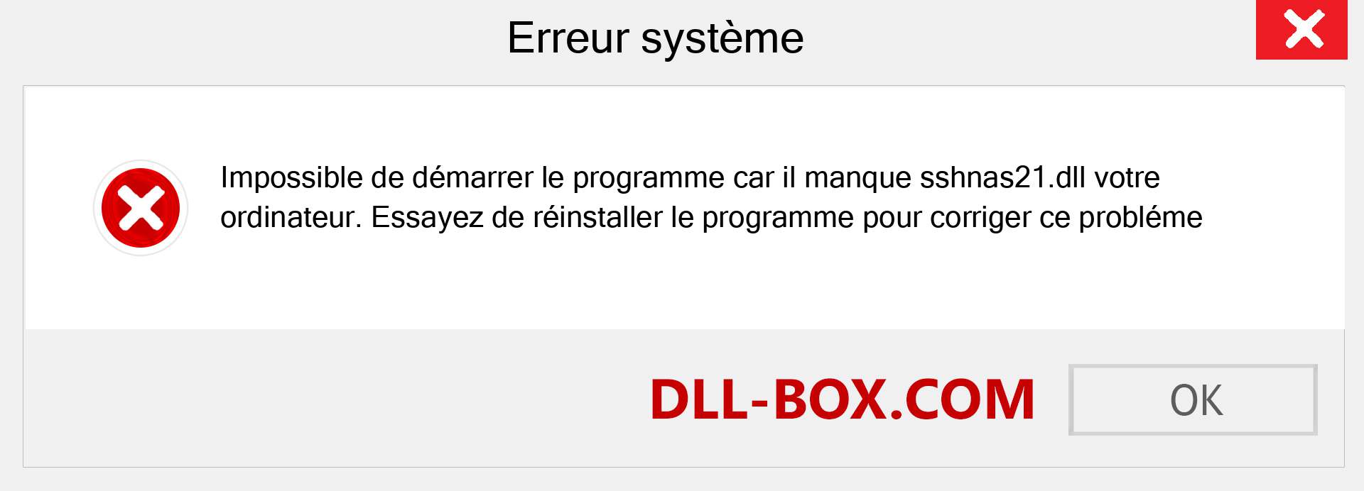 Le fichier sshnas21.dll est manquant ?. Télécharger pour Windows 7, 8, 10 - Correction de l'erreur manquante sshnas21 dll sur Windows, photos, images